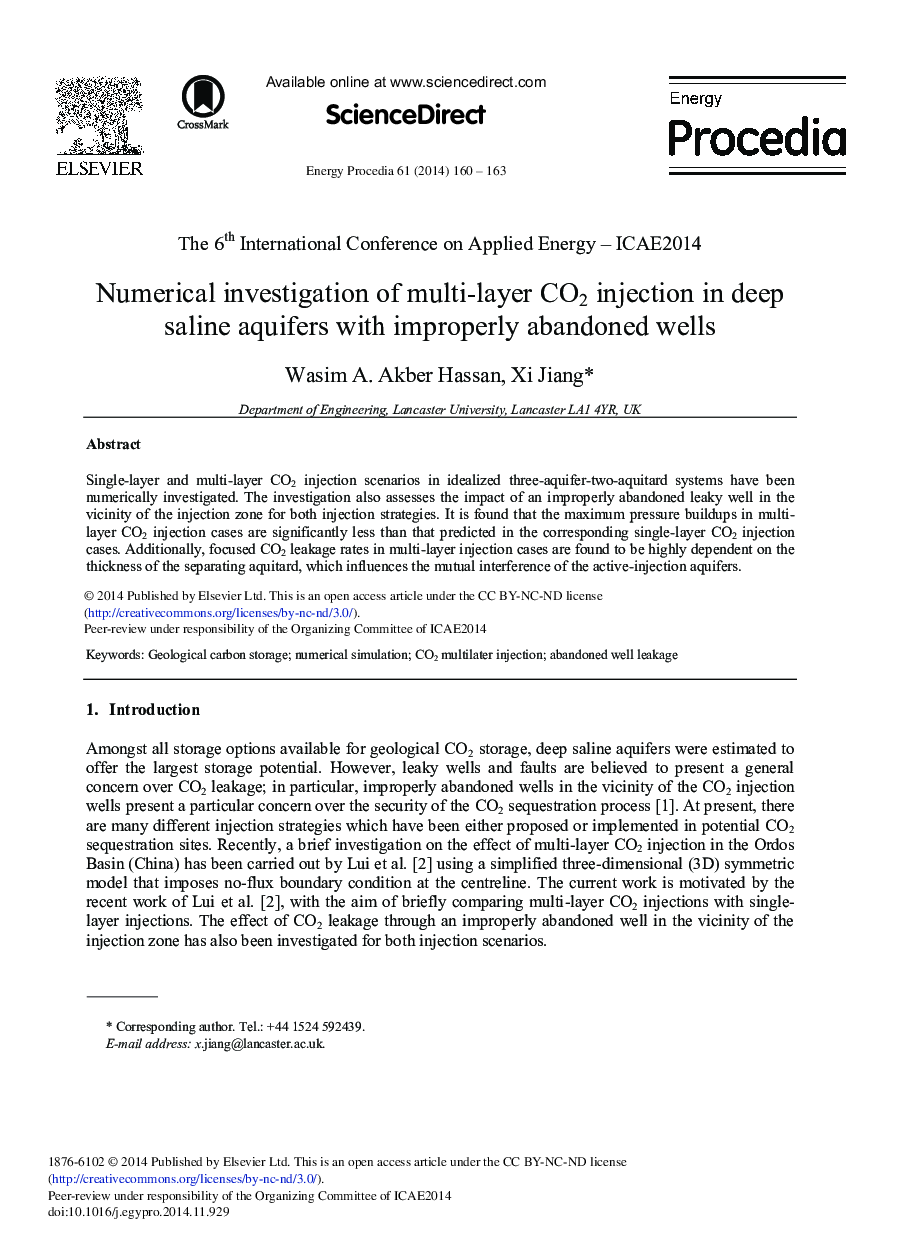 Numerical Investigation of Multi-layer CO2 Injection in Deep Saline Aquifers with Improperly Abandoned Wells 