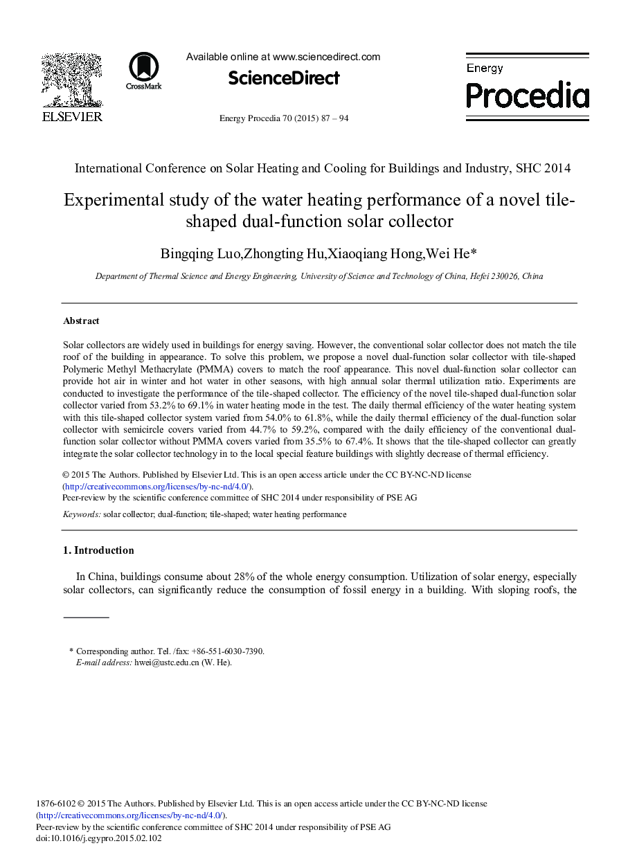 Experimental Study of the Water Heating Performance of a Novel Tile-shaped Dual-function Solar Collector 