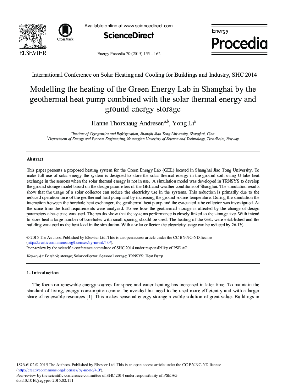 Modelling the Heating of the Green Energy Lab in Shanghai by the Geothermal Heat Pump Combined with the Solar Thermal Energy and Ground Energy Storage 