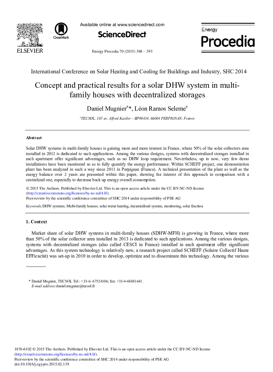 Concept and Practical Results for a Solar DHW System in Multi-family Houses with Decentralized Storages 