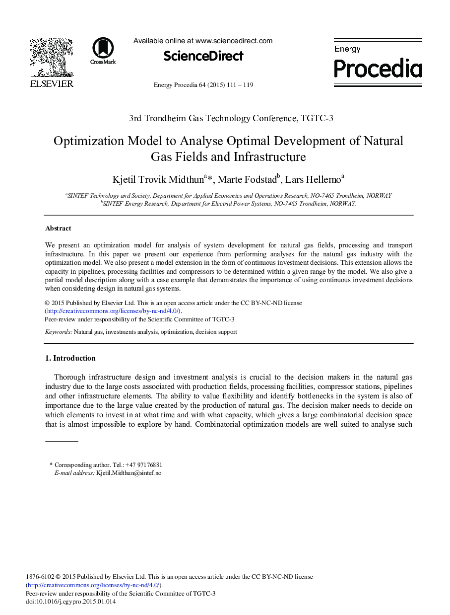 Optimization Model to Analyse Optimal Development of Natural Gas Fields and Infrastructure 