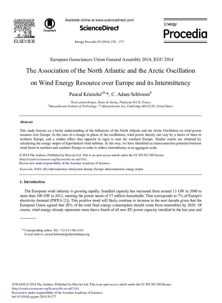 The Association of the North Atlantic and the Arctic Oscillation on Wind Energy Resource over Europe and its Intermittency 