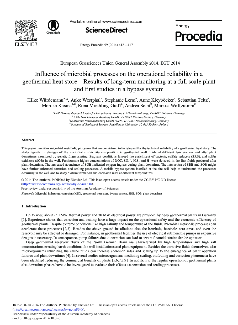 Influence of Microbial Processes on the Operational Reliability in a Geothermal Heat Store – Results of Long-term Monitoring at a Full Scale Plant and First Studies in a Bypass System 
