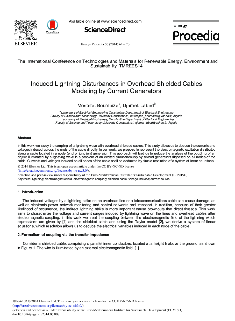 Induced Lightning Disturbances in Overhead Shielded Cables Modeling by Current Generators 