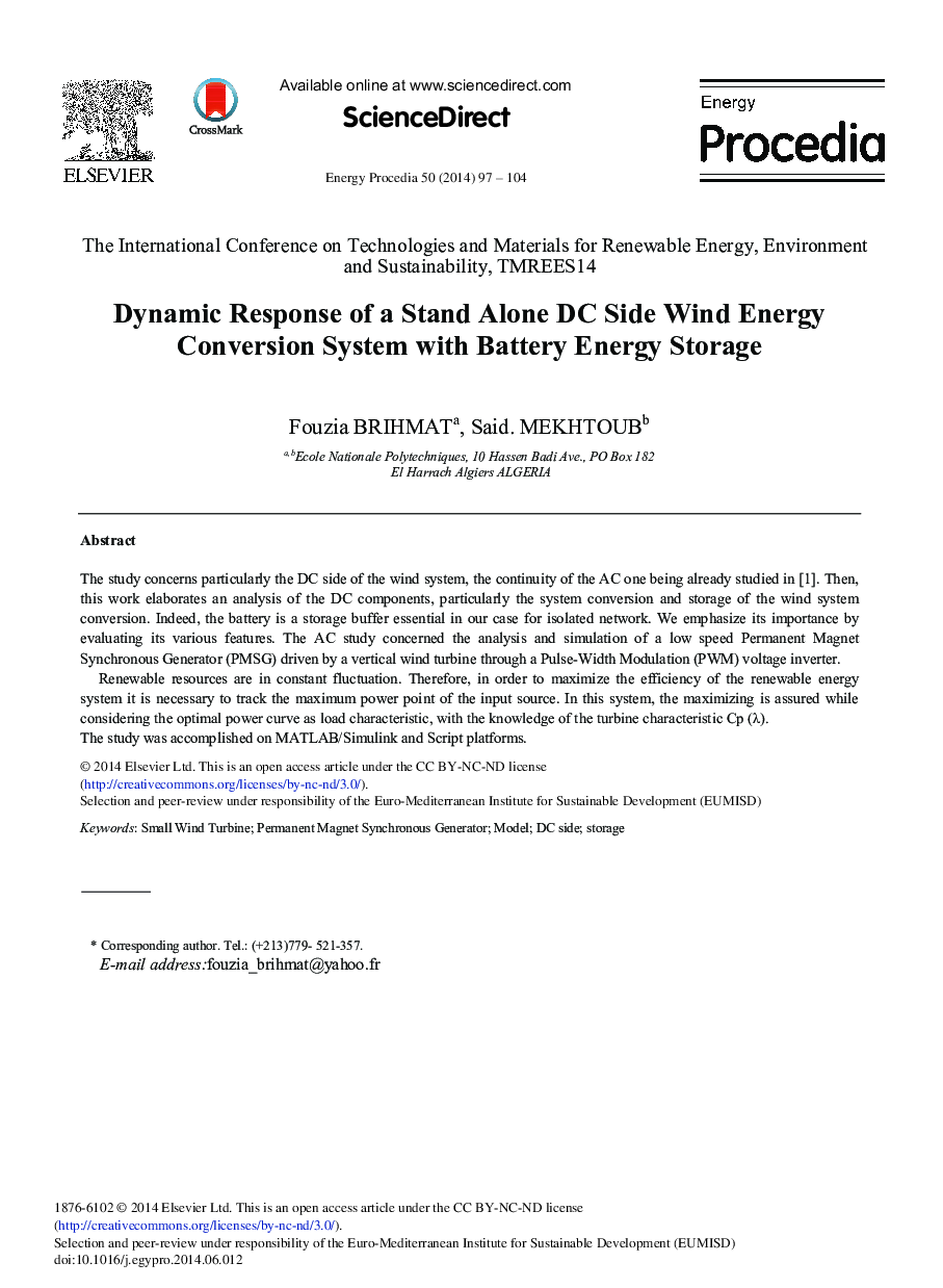 Dynamic Response of a Stand Alone DC Side Wind Energy Conversion System with Battery Energy Storage 