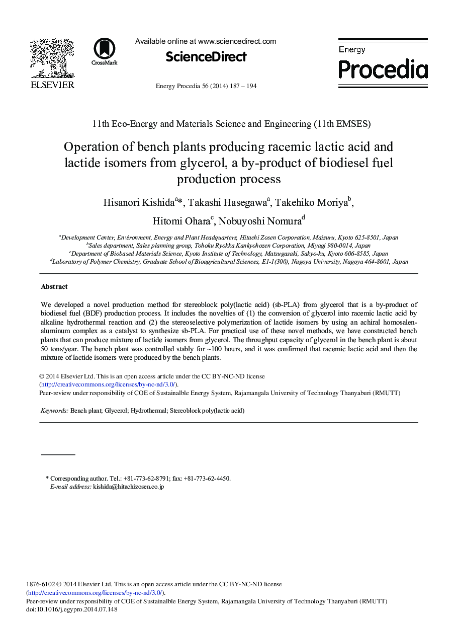 Operation of Bench Plants Producing Racemic Lactic Acid and Lactide Isomers from Glycerol, a by-product of Biodiesel Fuel Production Process 
