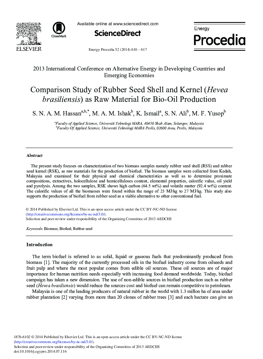 Comparison Study of Rubber Seed Shell and Kernel (Hevea Brasiliensis) as Raw Material for Bio-oil Production 