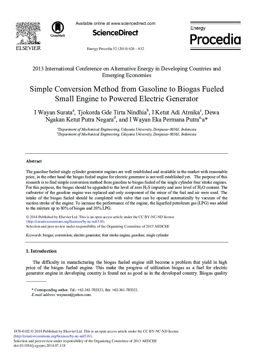 Simple Conversion Method from Gasoline to Biogas Fueled Small Engine to Powered Electric Generator 