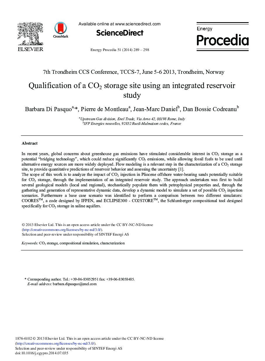 Qualification of a CO2 Storage Site Using an Integrated Reservoir Study