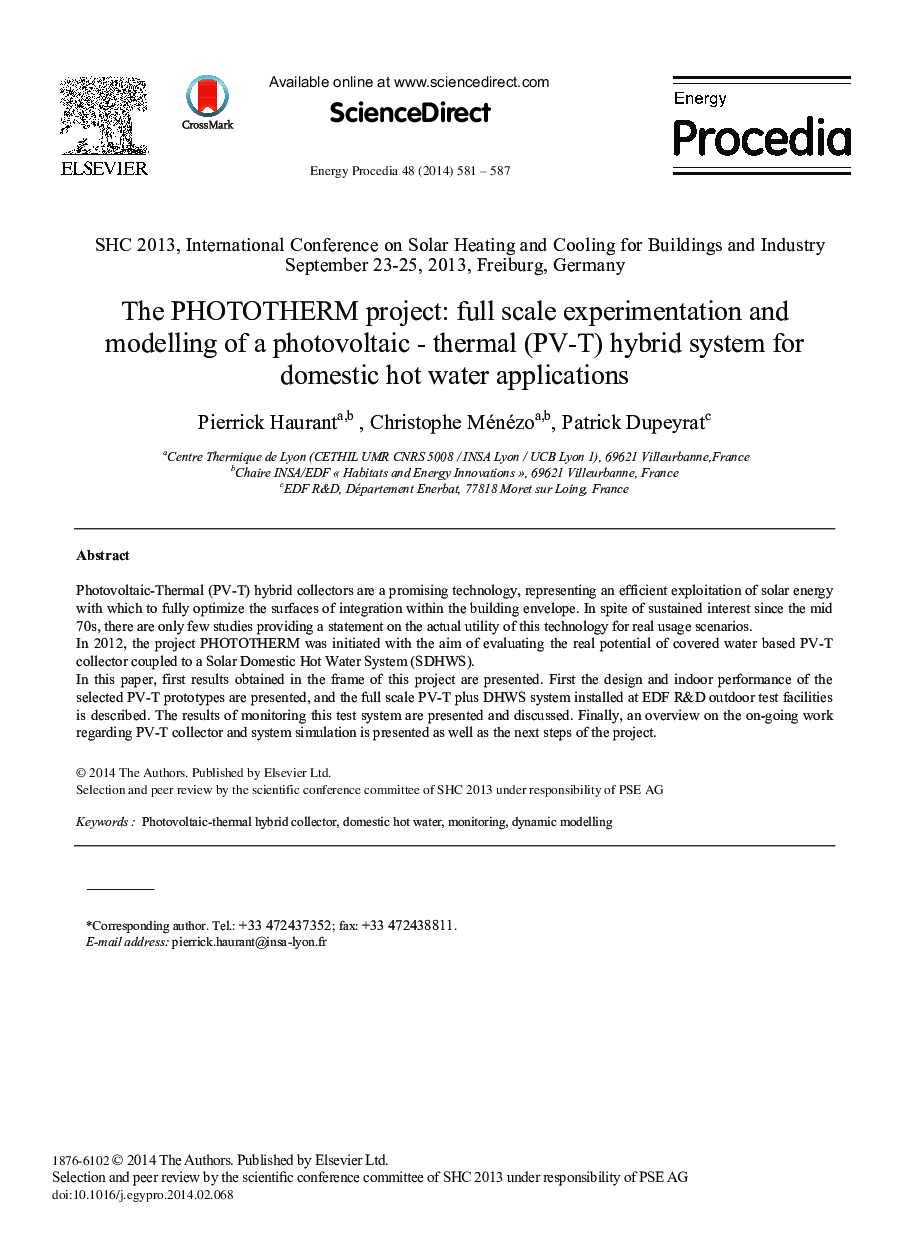 The PHOTOTHERM Project: Full Scale Experimentation and Modelling of a Photovoltaic – Thermal (PV-T) Hybrid System for Domestic Hot Water Applications 