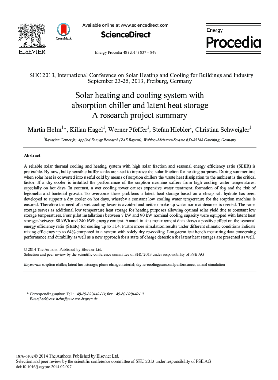 Solar Heating and Cooling System with Absorption Chiller and Latent Heat Storage – A Research Project Summary 