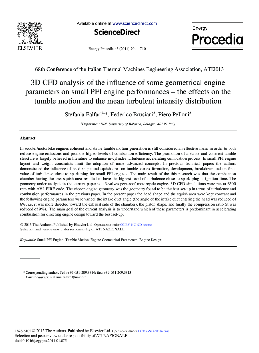 3D CFD Analysis of the Influence of Some Geometrical Engine Parameters on Small PFI Engine Performances – the Effects on the Tumble Motion and the Mean Turbulent Intensity Distribution 