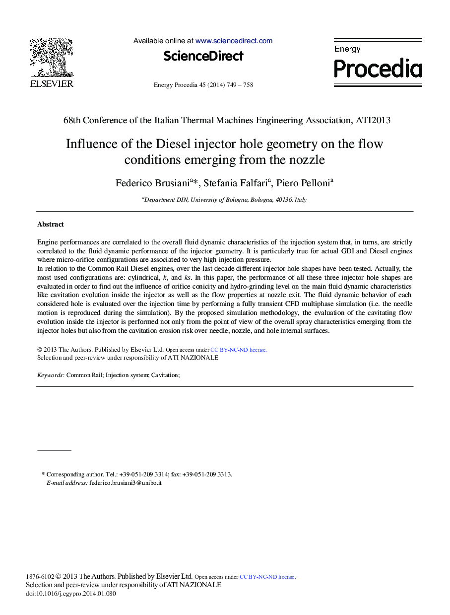 Influence of the Diesel Injector Hole Geometry on the Flow Conditions Emerging from the Nozzle 