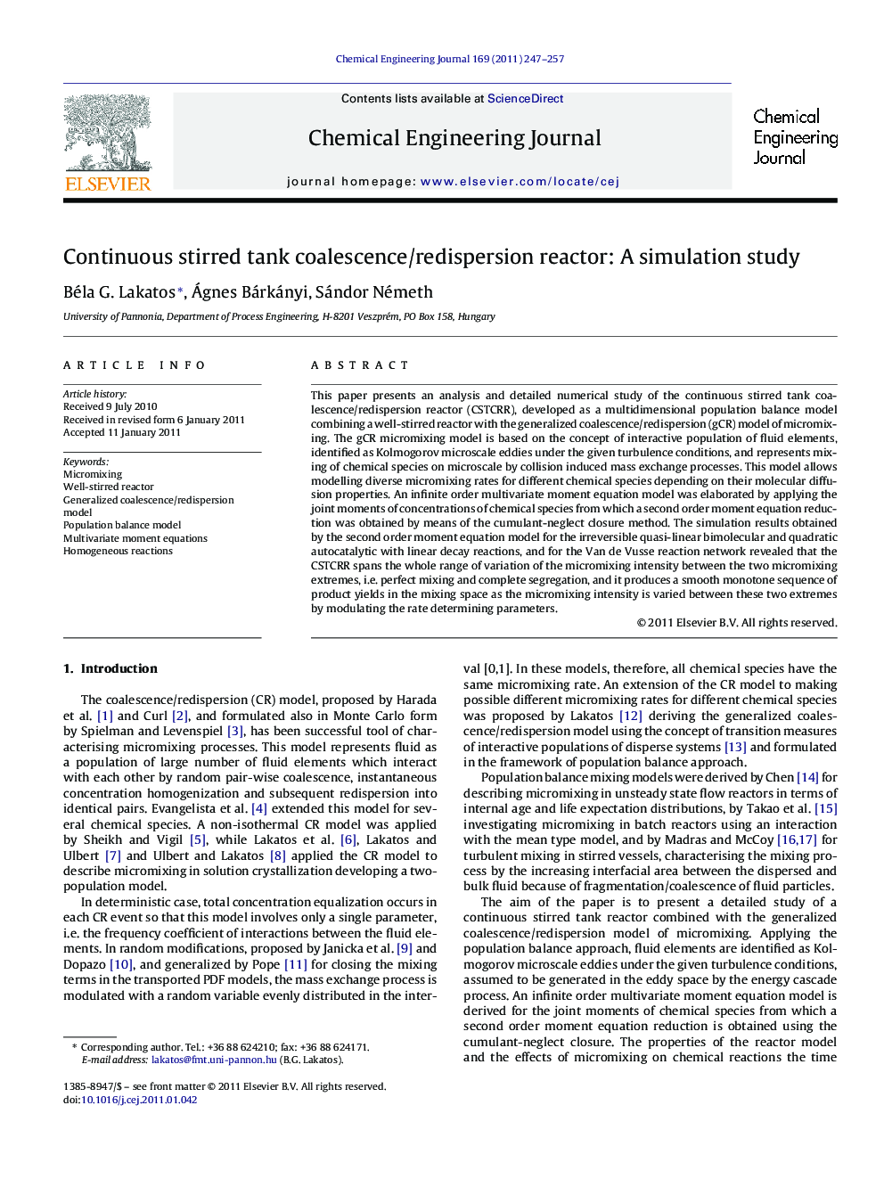 Continuous stirred tank coalescence/redispersion reactor: A simulation study