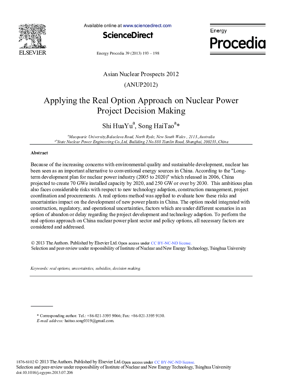 Applying the Real Option Approach on Nuclear Power Project Decision Making 