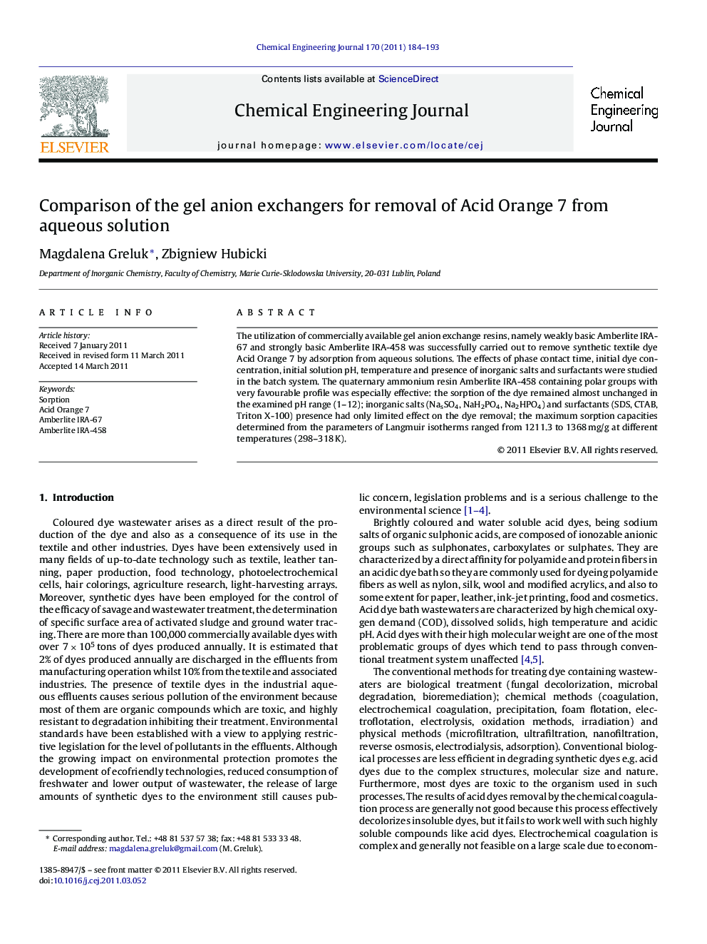 Comparison of the gel anion exchangers for removal of Acid Orange 7 from aqueous solution