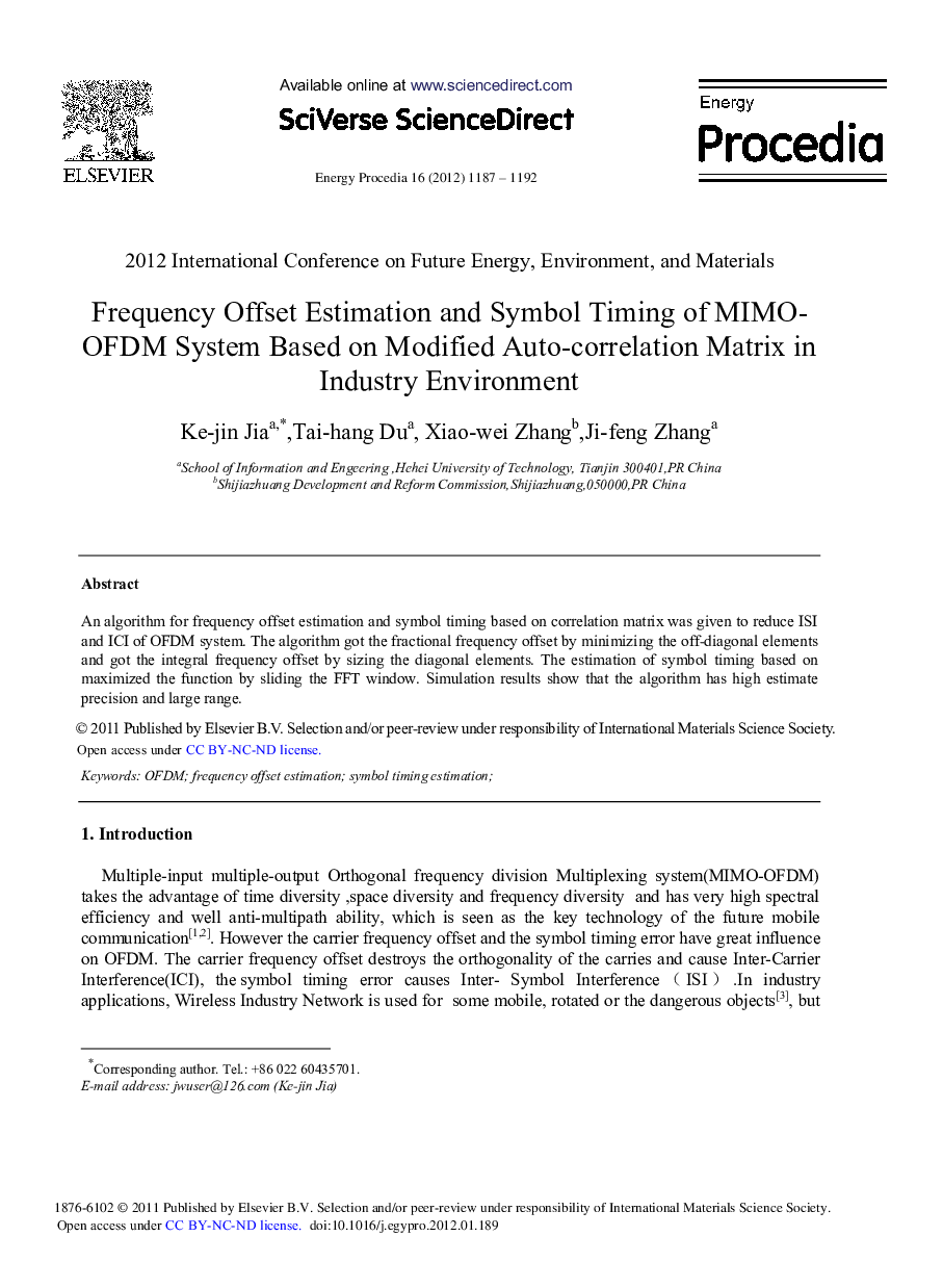 Frequency Offset Estimation and Symbol Timing of MIMO-OFDM System Based on Modified Auto-correlation Matrix in Industry Environment