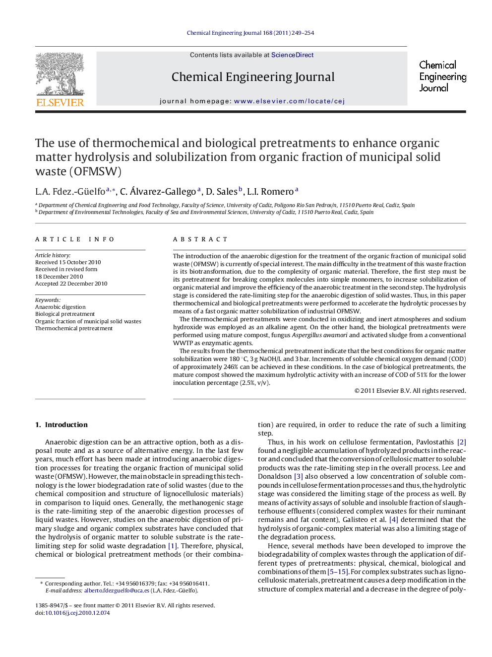 The use of thermochemical and biological pretreatments to enhance organic matter hydrolysis and solubilization from organic fraction of municipal solid waste (OFMSW)