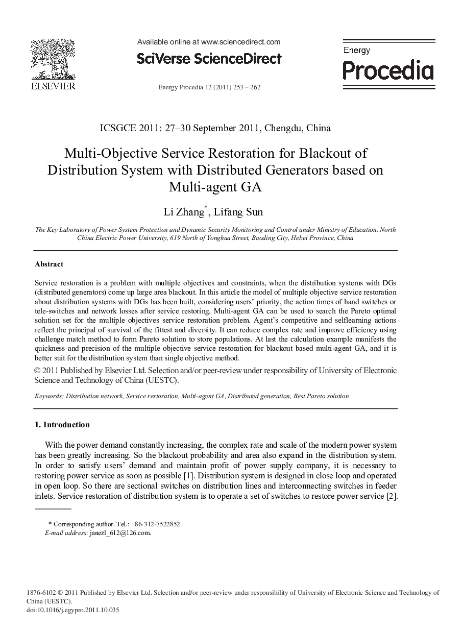 بازیابی بار چندهدفه برای خاموشی سیستم توزیع دارای تولیدات پراکنده بر اساس الگوریتم ژنتیک چندعامله