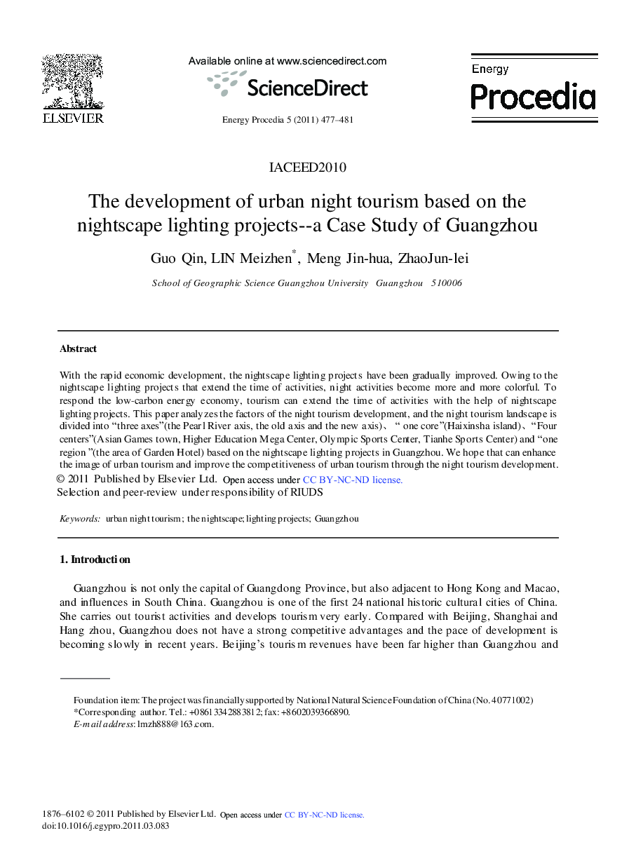 عکس صفحه اول مقاله: The development of urban night tourism based on the nightscape lighting projects--a Case Study of Guangzhou The development of urban night tourism based on the nightscape lighting projects--a Case Study of Guangzhou