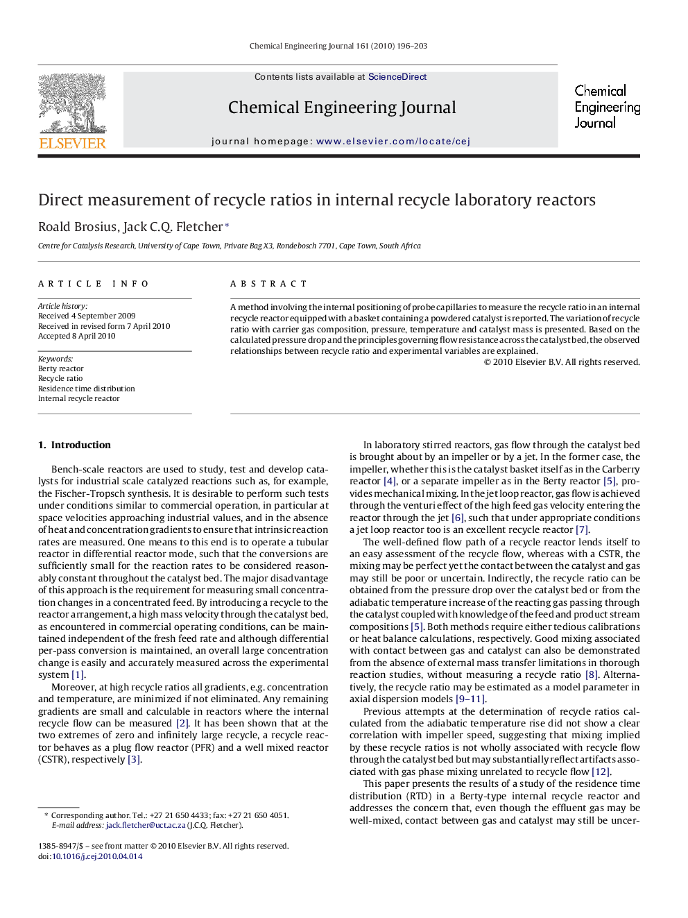 Direct measurement of recycle ratios in internal recycle laboratory reactors