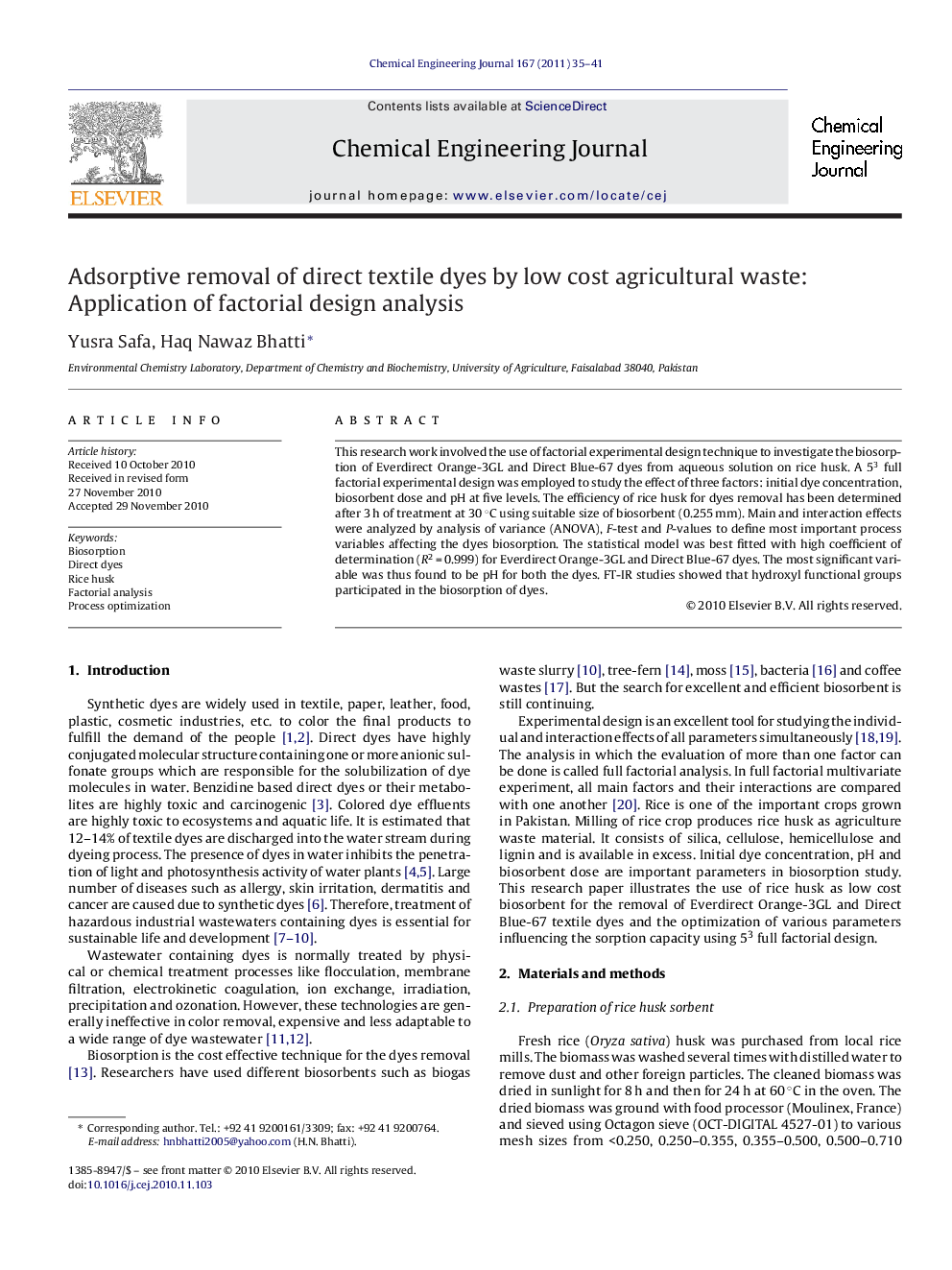 Adsorptive removal of direct textile dyes by low cost agricultural waste: Application of factorial design analysis