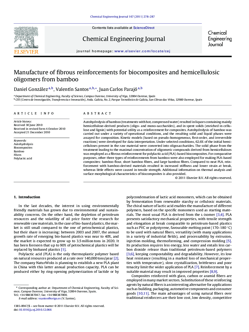 Manufacture of fibrous reinforcements for biocomposites and hemicellulosic oligomers from bamboo