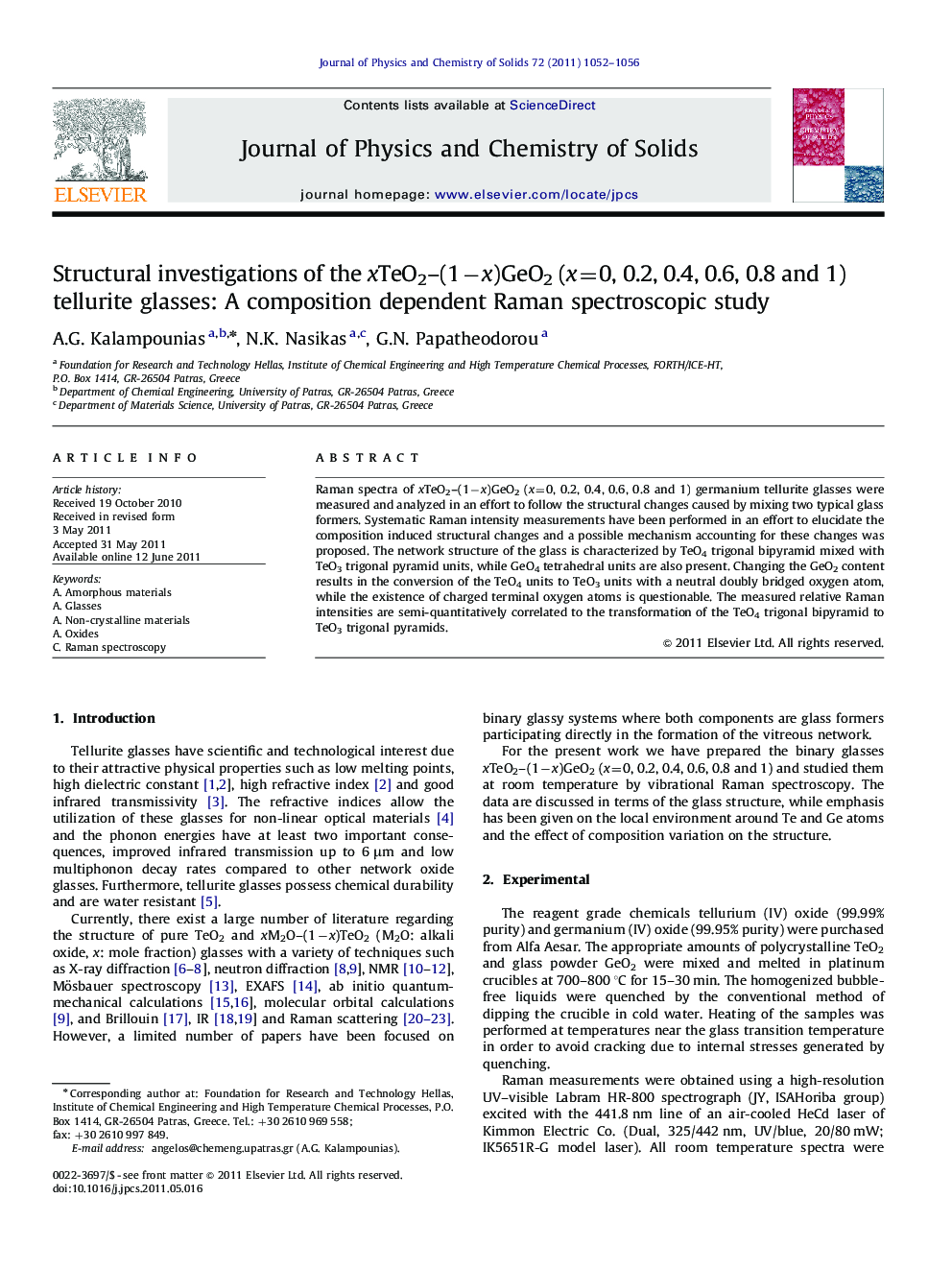 Structural investigations of the xTeO2–(1−x)GeO2 (x=0, 0.2, 0.4, 0.6, 0.8 and 1) tellurite glasses: A composition dependent Raman spectroscopic study