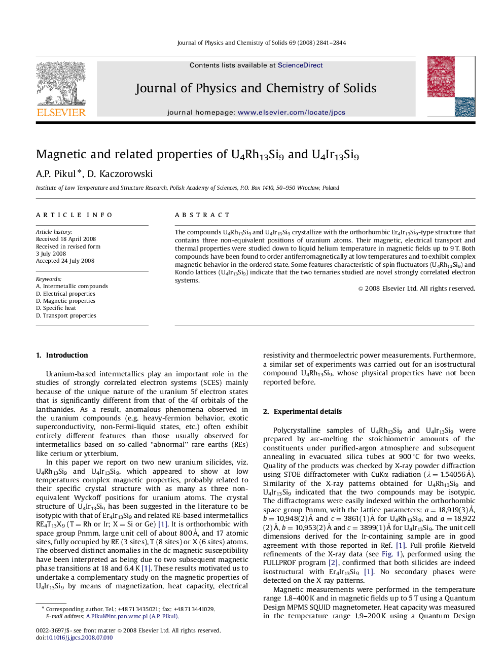 Magnetic and related properties of U4Rh13Si9 and U4Ir13Si9