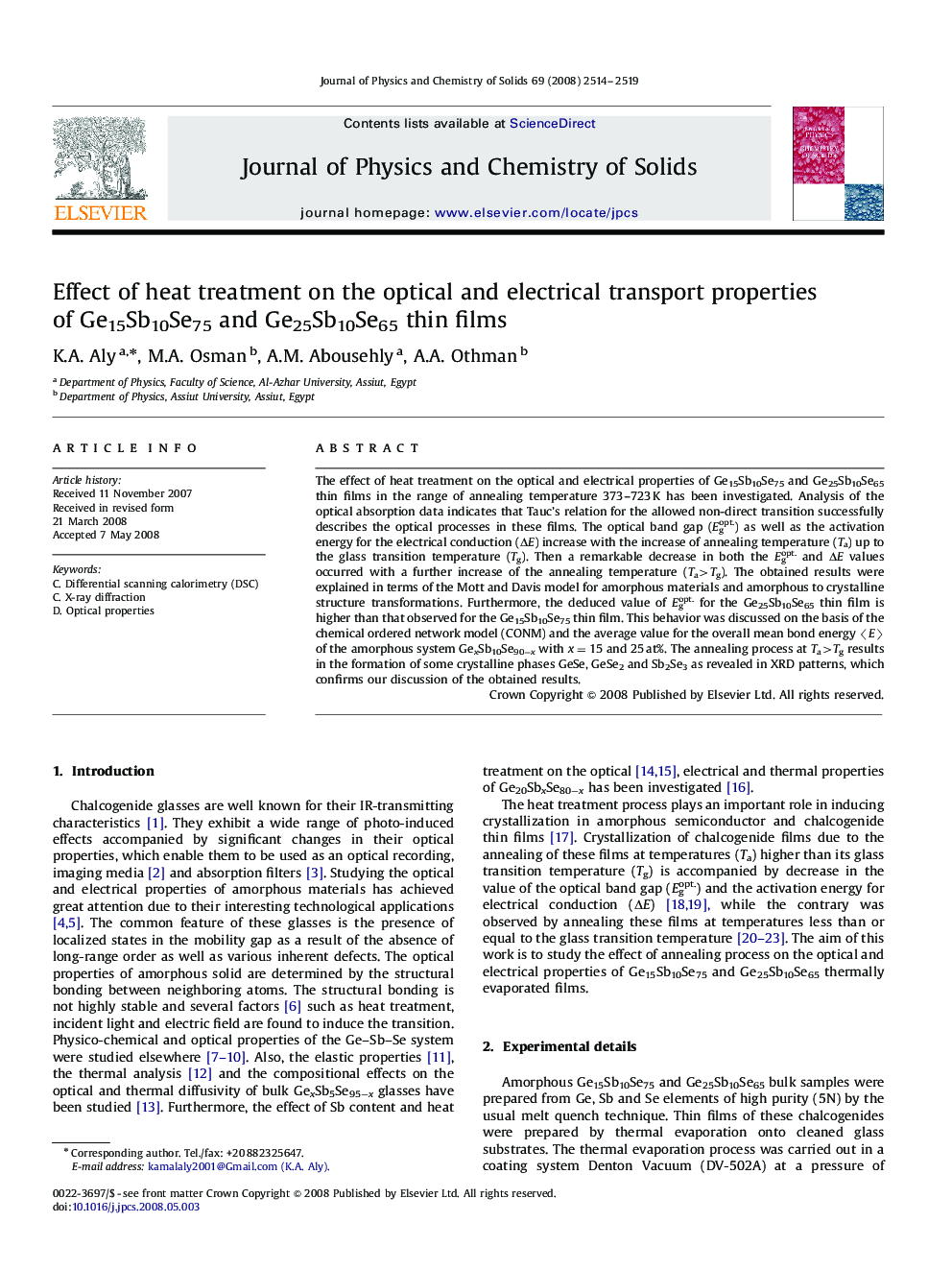 Effect of heat treatment on the optical and electrical transport properties of Ge15Sb10Se75 and Ge25Sb10Se65 thin films