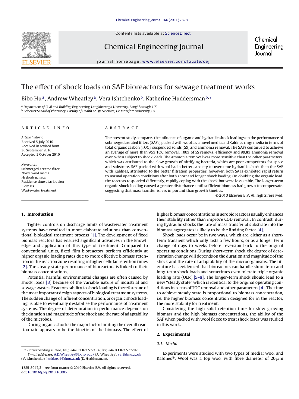 The effect of shock loads on SAF bioreactors for sewage treatment works