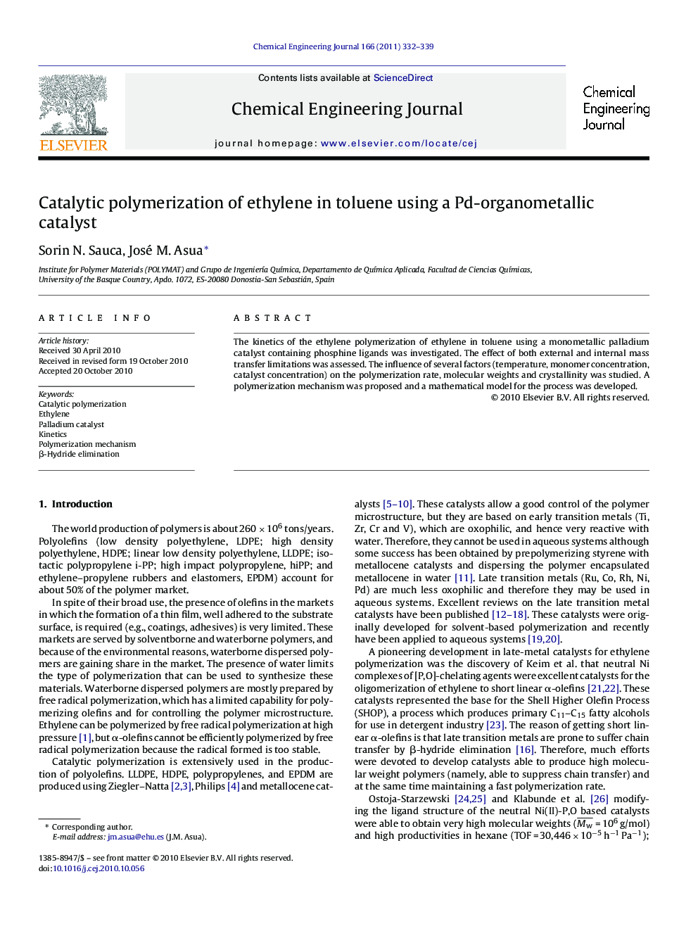 Catalytic polymerization of ethylene in toluene using a Pd-organometallic catalyst