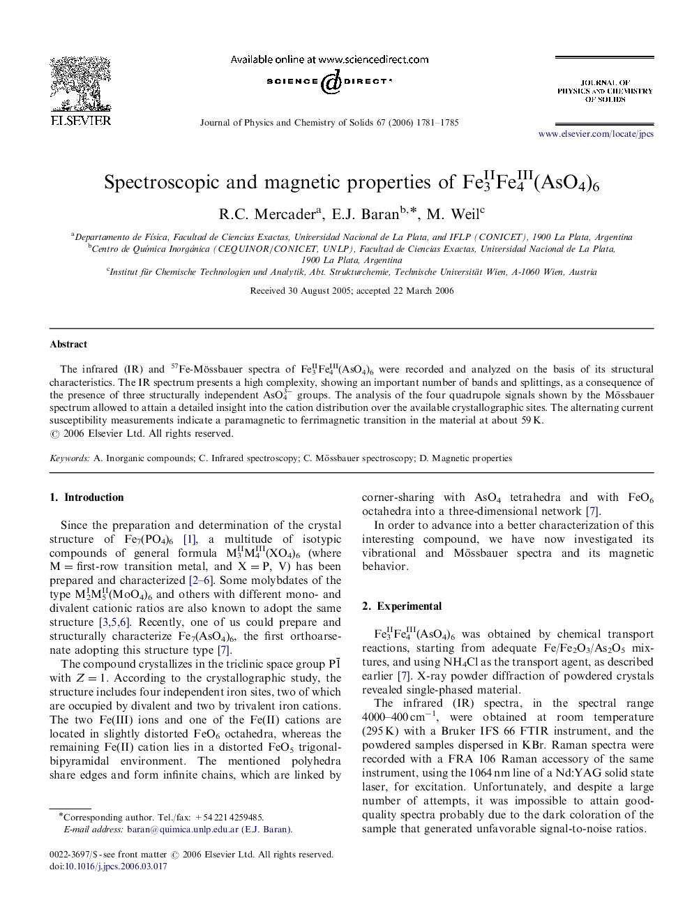 Spectroscopic and magnetic properties of Fe3IIFe4III(AsO4)6