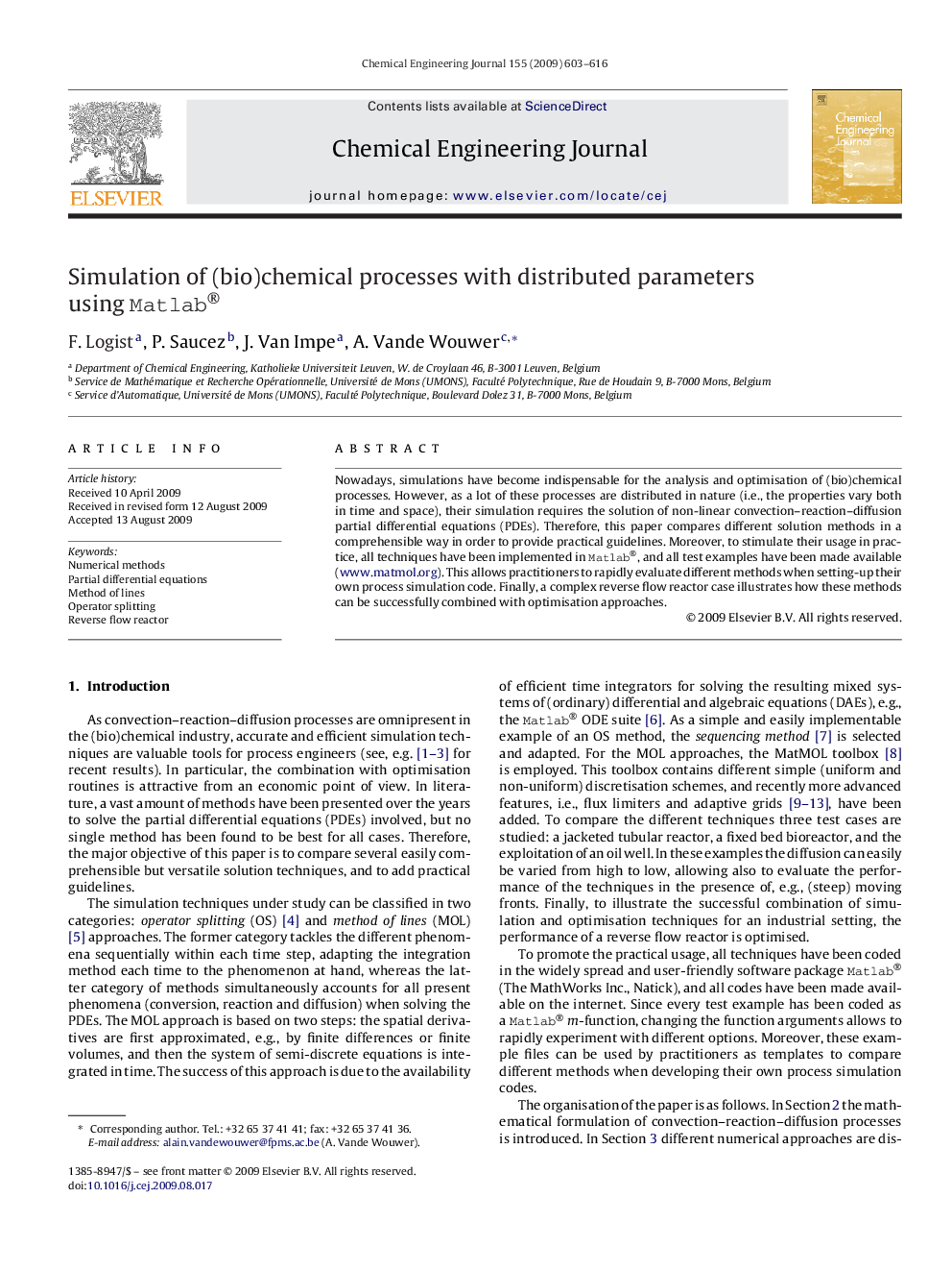 Simulation of (bio)chemical processes with distributed parameters using Matlab®