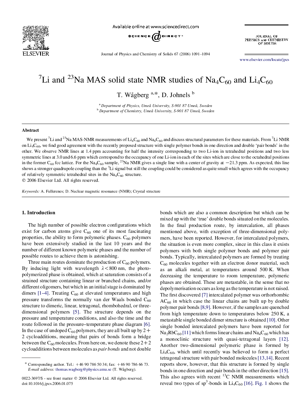 عکس صفحه اول مقاله: 7Li and 23Na MAS solid state NMR studies of Na4C60 and Li4C60 7Li and 23Na MAS solid state NMR studies of Na4C60 and Li4C60