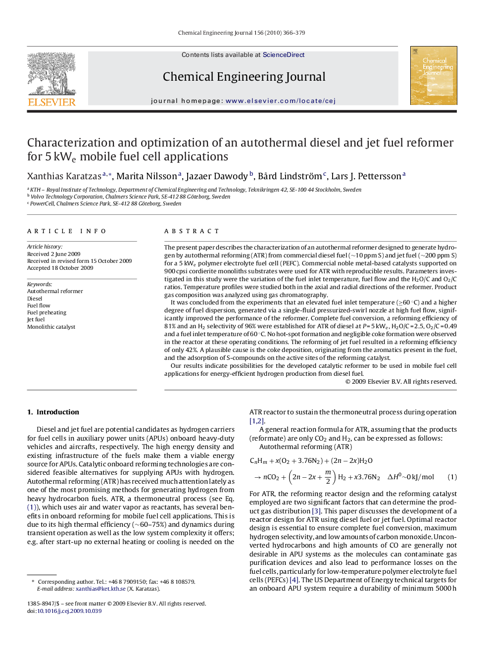 Characterization and optimization of an autothermal diesel and jet fuel reformer for 5 kWe mobile fuel cell applications