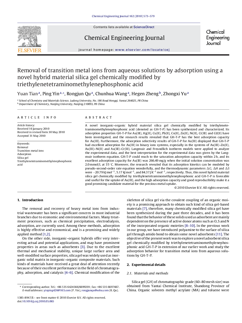 عکس صفحه اول مقاله: Removal of transition metal ions from aqueous solutions by adsorption using a novel hybrid material silica gel chemically modified by triethylenetetraminomethylenephosphonic acid Removal of transition metal ions from aqueous solutions by adsorption using a novel hybrid material silica gel chemically modified by triethylenetetraminomethylenephosphonic acid