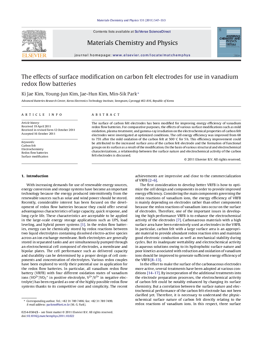 The effects of surface modification on carbon felt electrodes for use in vanadium redox flow batteries