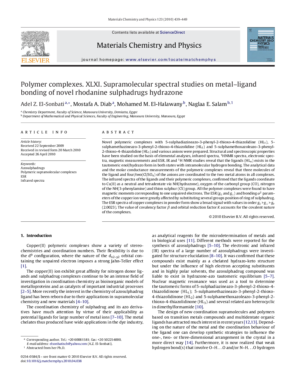 Polymer complexes. XLXI. Supramolecular spectral studies on metal–ligand bonding of novel rhodanine sulphadrugs hydrazone