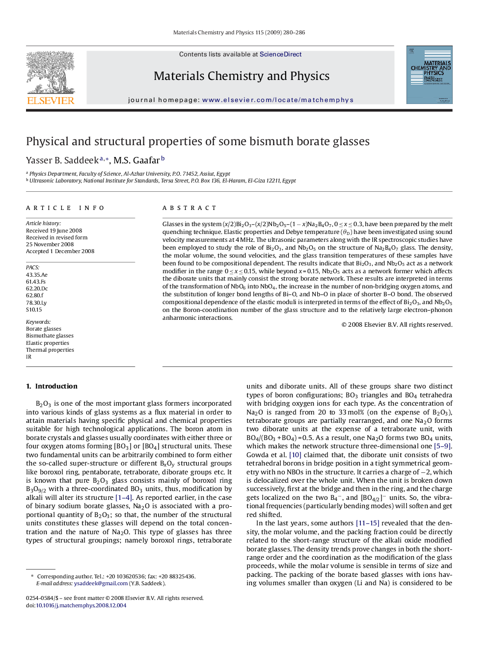 Physical and structural properties of some bismuth borate glasses