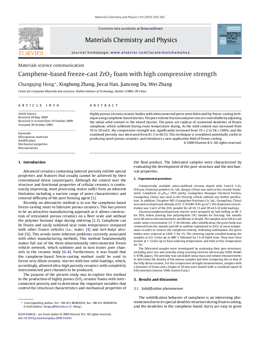 Camphene-based freeze-cast ZrO2 foam with high compressive strength