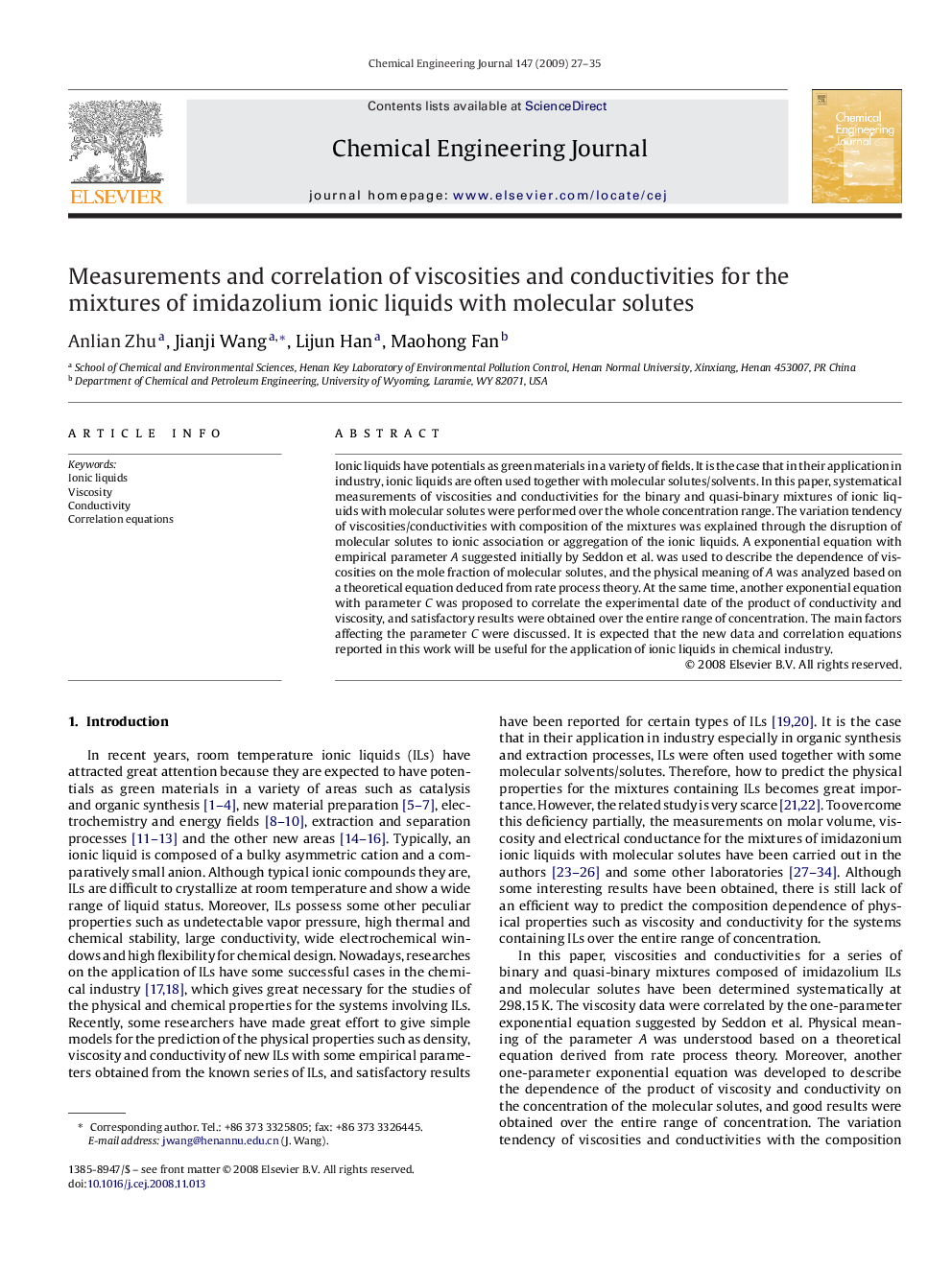 Measurements and correlation of viscosities and conductivities for the mixtures of imidazolium ionic liquids with molecular solutes