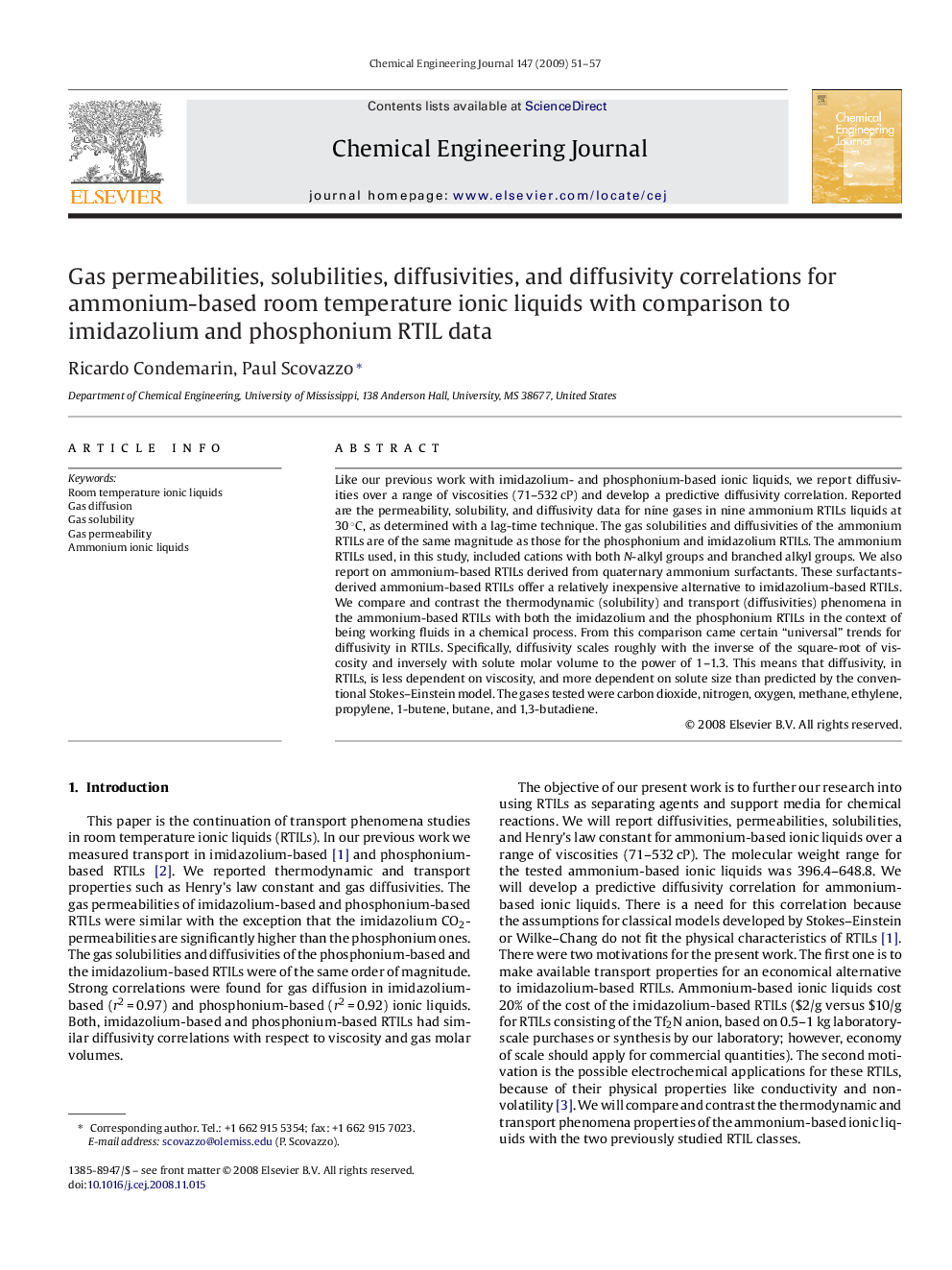 Gas permeabilities, solubilities, diffusivities, and diffusivity correlations for ammonium-based room temperature ionic liquids with comparison to imidazolium and phosphonium RTIL data