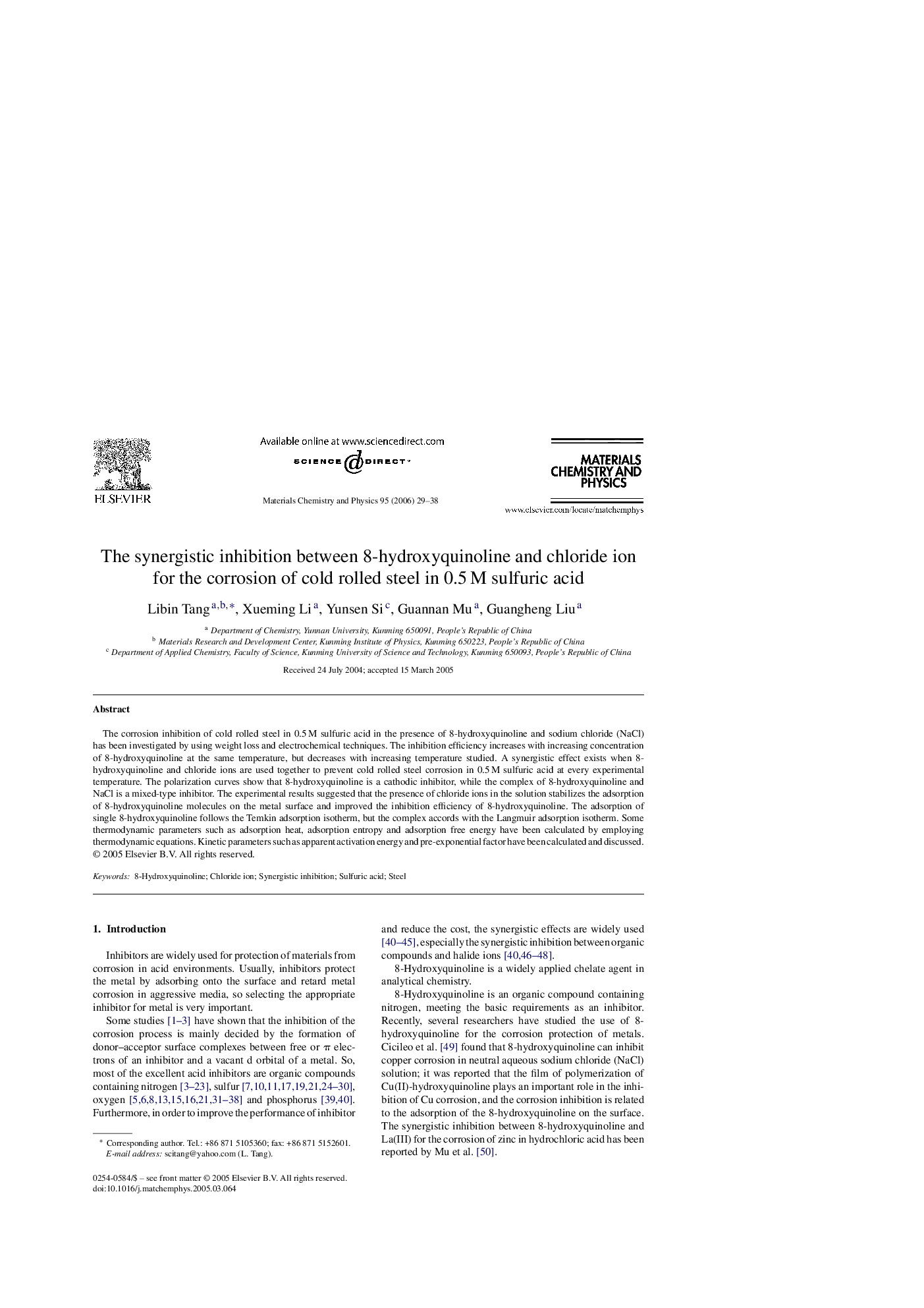 The synergistic inhibition between 8-hydroxyquinoline and chloride ion for the corrosion of cold rolled steel in 0.5 M sulfuric acid