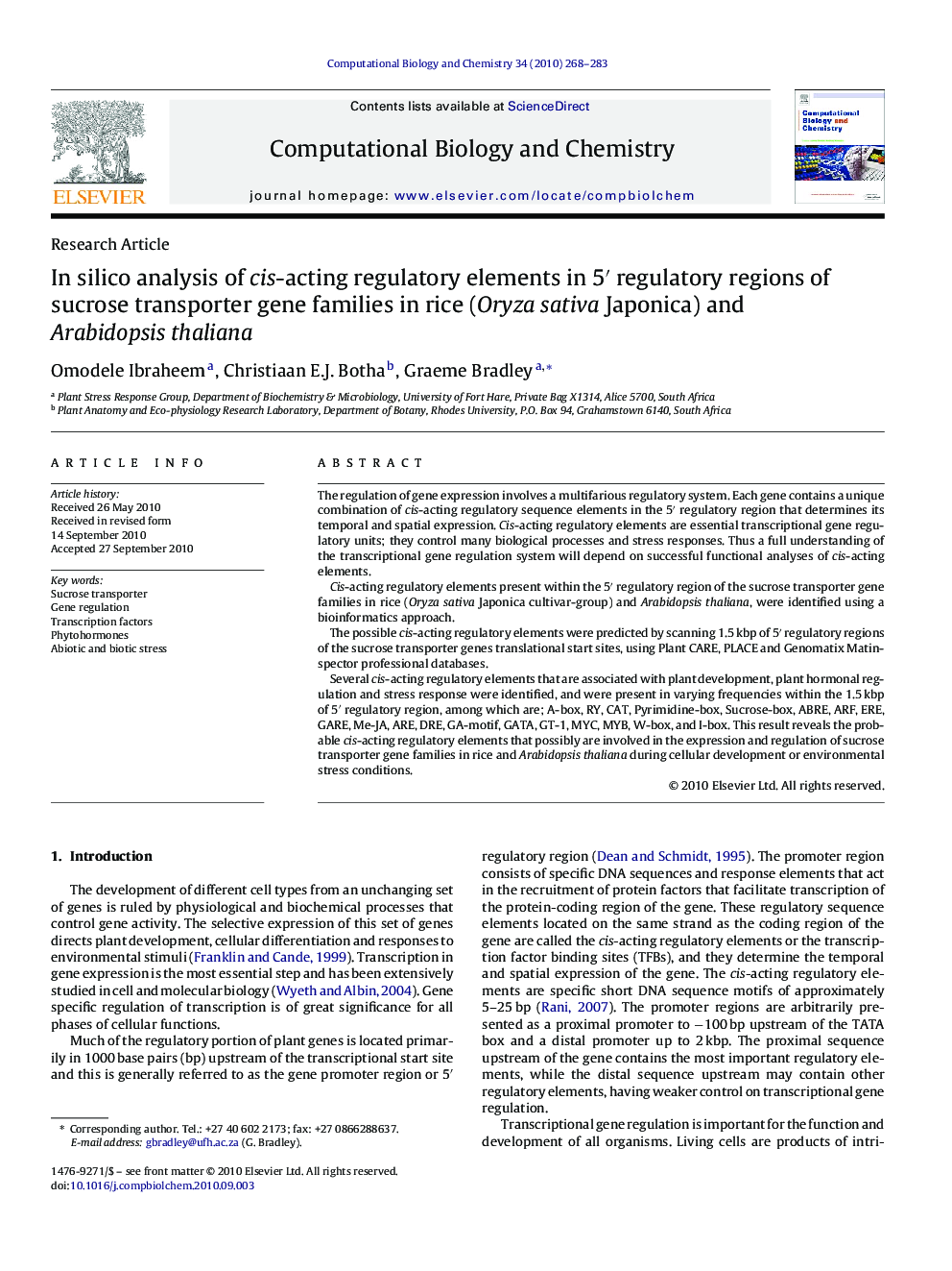 In silico analysis of cis-acting regulatory elements in 5′ regulatory regions of sucrose transporter gene families in rice (Oryza sativa Japonica) and Arabidopsis thaliana