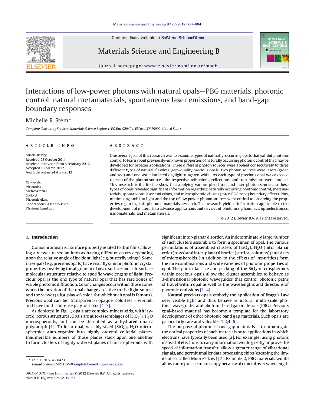 Interactions of low-power photons with natural opals—PBG materials, photonic control, natural metamaterials, spontaneous laser emissions, and band-gap boundary responses