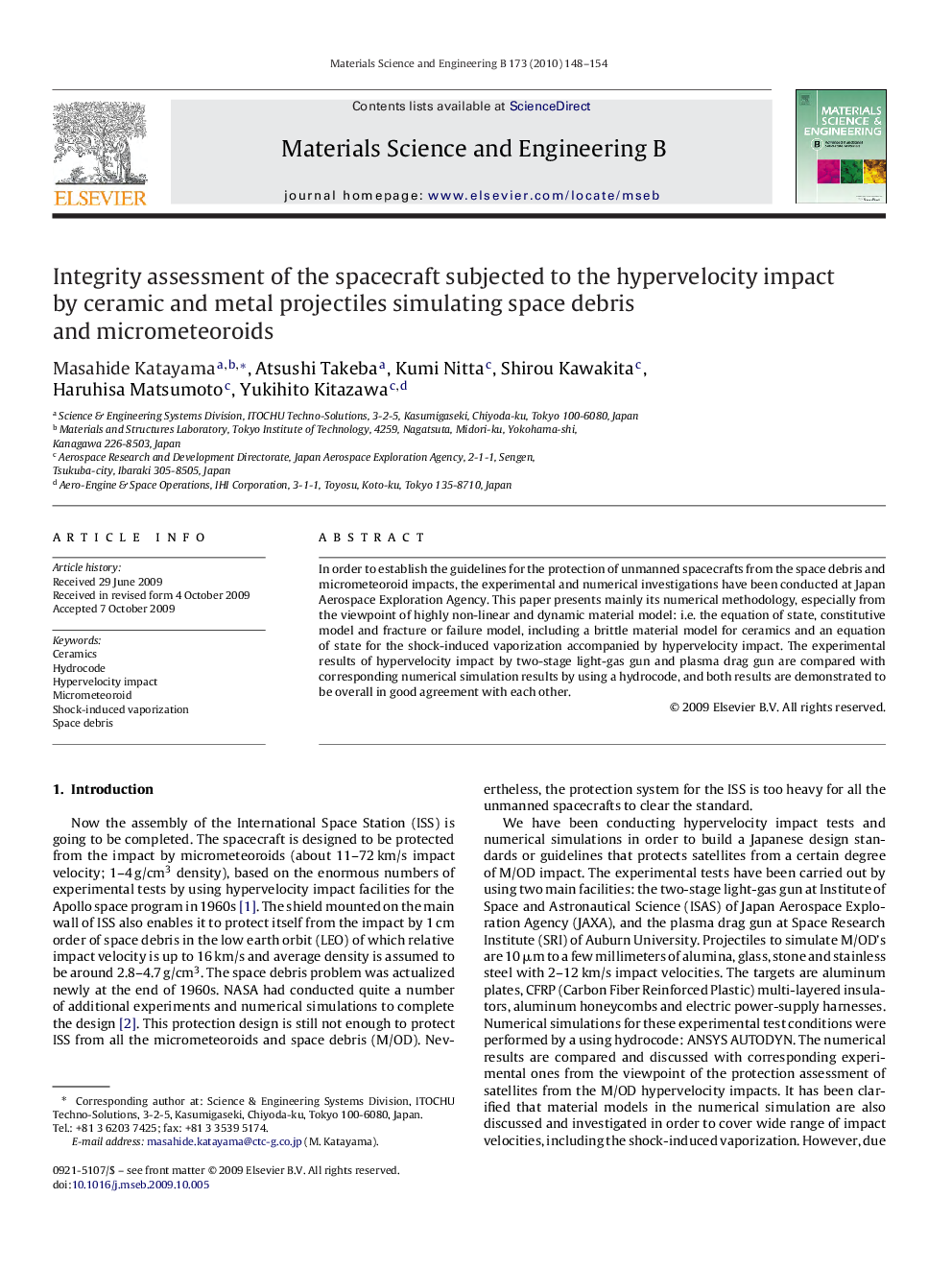 Integrity assessment of the spacecraft subjected to the hypervelocity impact by ceramic and metal projectiles simulating space debris and micrometeoroids