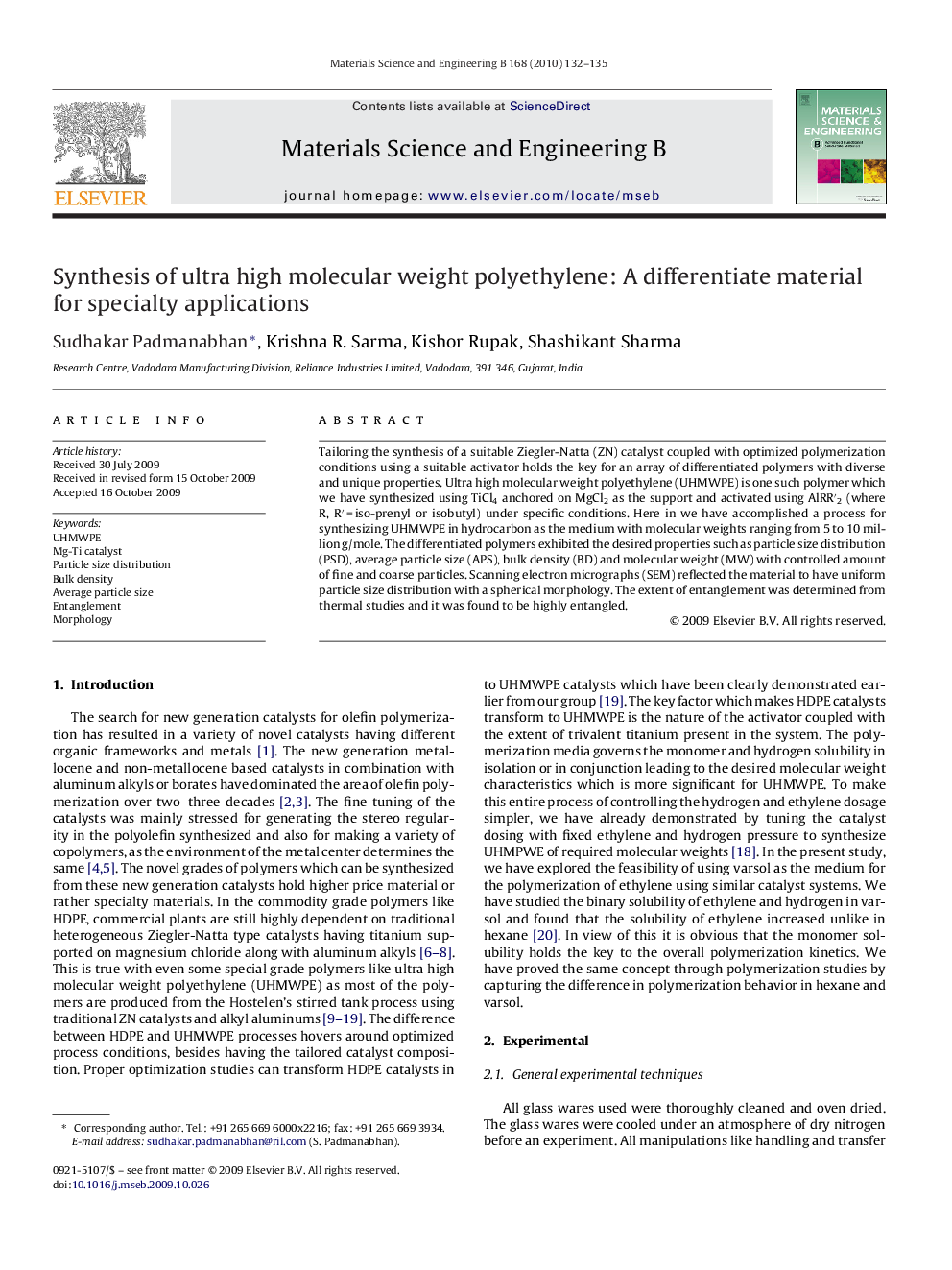 Synthesis of ultra high molecular weight polyethylene: A differentiate material for specialty applications