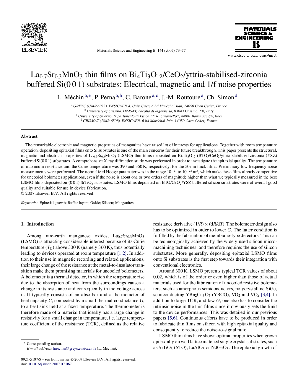 La0.7Sr0.3MnO3 thin films on Bi4Ti3O12/CeO2/yttria-stabilised-zirconia buffered Si(0 0 1) substrates: Electrical, magnetic and 1/f noise properties