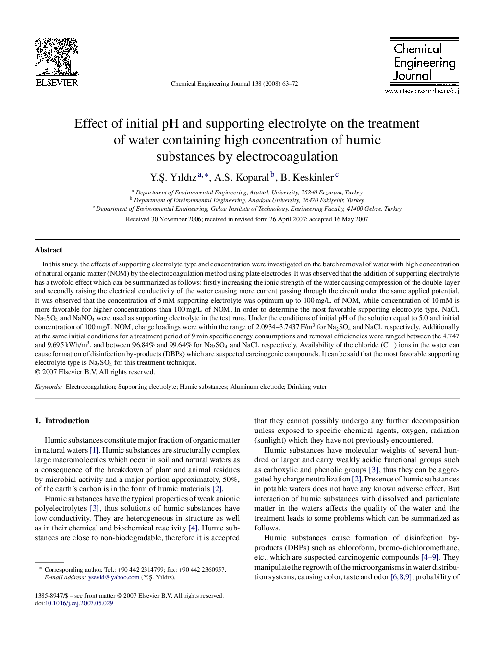 Effect of initial pH and supporting electrolyte on the treatment of water containing high concentration of humic substances by electrocoagulation